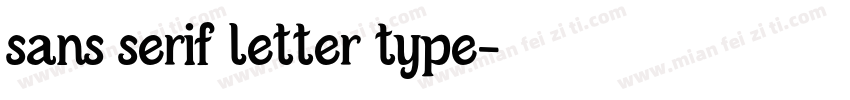 sans serif letter type字体转换